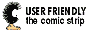 WWW.USERFRIENDLY.ORG